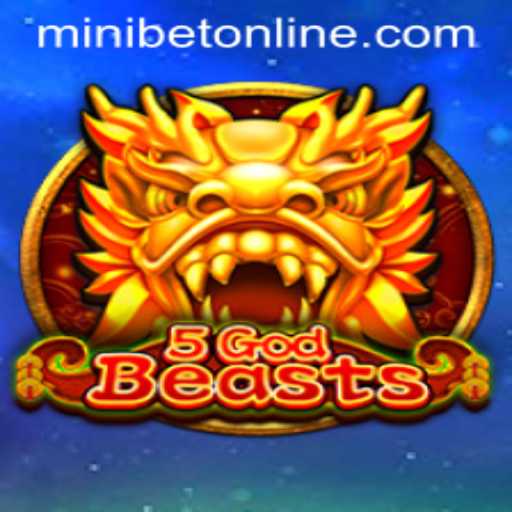 Exploring the World of 5GodBeasts with MINIBET Login