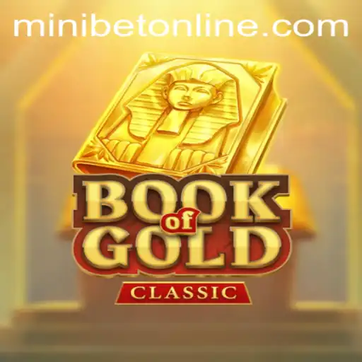 Unveiling the Secrets of BookOfGoldClassic and MINIBET Login