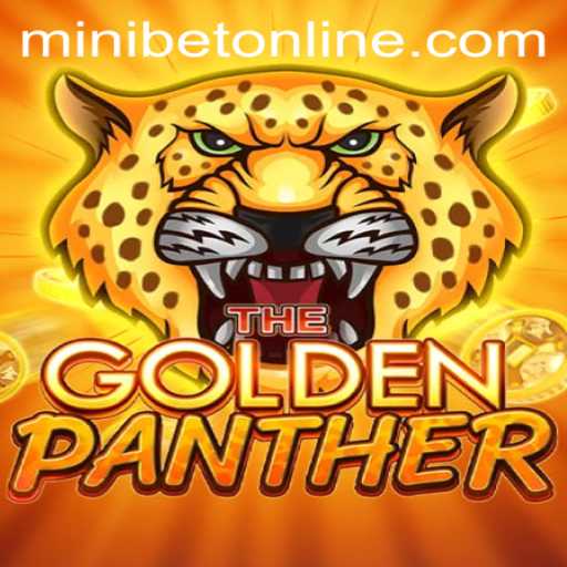 GOLDENPANTHER Game Guide and MINIBET Login Overview
