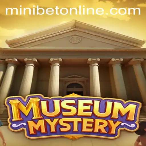 Unveiling the Enigma: Dive into the World of MuseumMystery with MINIBET Login
