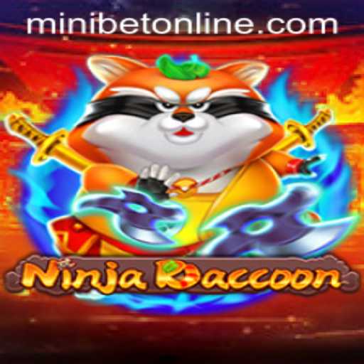 Explore NinjaRaccoon: A Thrilling New Adventure Game with MINIBET Login