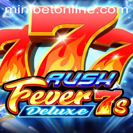 RushFever7sDeluxe: A Comprehensive Guide to the Game and MINIBET Login