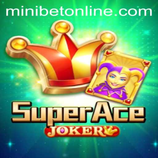 Exploring the Exciting World of SuperAceJoker: Game Mechanics and Insights