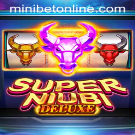 Exploring SuperNiubiDeluxe: The Ultimate Gaming Experience with MINIBET Login